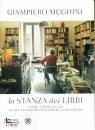 Mughini Giampiero, La stanza dei libri