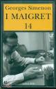 Simenon Georges, I maigret 14 Il ladro di Maigret Maigret a Vichy