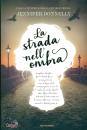 DONNELLY JENNIFER, La strada nell