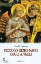 STANZIONE MARCELLO, Piccolo dizionario degli angeli