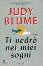 Blume Judy, Ti vedro