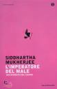 MUKHERJEE SIDDHARTHA, L