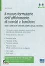 BIANCARDI SALVIO, Nuovo formulario affidamento servizi e forniture