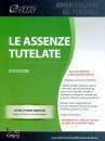 CENTRO STUDI, Le assenze tutelate