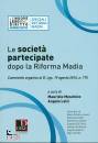 MESCHINO LALLI, Le societ partecipate dopo la riforma Madia