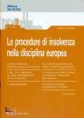 ARMELI BEATRICE, Procedure di insolvenza nella disciplina europea