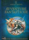 USBORNE, Avventure fantastiche Giochi e passatempi