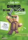 KID CUBE, Diario di un guerriero