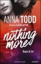 TODD ANNA, Nothing more. Dopo di lei