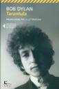 BOB DYLAN, Tarantula Testo inglese a fronte