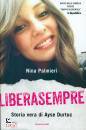 PALMIERI NINA, Liberasempre