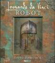 DAVID HAWCOCK, Leonardo da vinci Robot Libro pop-up