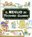 SCARRY RICHARD, Il meglio di Richard Scarry