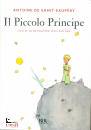 SAINT-EXUPERY ANTOIN, Il piccolo principe