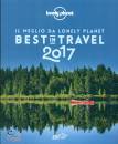 LONELY PLANET, Best in Travel 2017. Il meglio da Lonely Planet