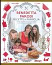 Parodi Benedetta, Ricette in famiglia