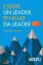 IBARRA HERMINIA, Essere un leader pensare da leader