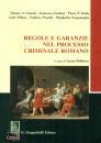 immagine di Regole e garanzie nel processo criminale romano