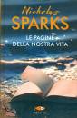 SPARKS NICHOLAS, Le pagine della nostra vita