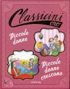 MASINI BEATRICE, Piccole donne + Piccole donne crescono