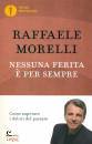 MORELLI RAFFAELE, Nessuna ferita  per sempre