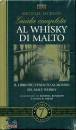 JACKSON MICHAEL, Al whisky di Malto. Guida completa