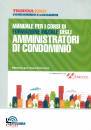 LA TRIBUNA, Amministratori di condominio corsi di formazione