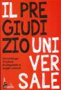 LATERZA EDITORI, Il pregiudizio universale