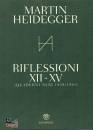 Heidegger Martin, Riflessioni XII-XV (quaderni neri 1939-1941)