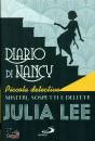 LEE JULIA, Diario di Nancy piccola detective