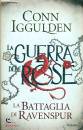 IGGULDEN CONN, La battaglia di Ravenspur La guerra delle Rose