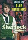 ANDREW LANE, Alba traditrice Young Sherlock Holmes