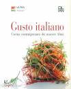 PLAN - ALMA, Gusto italiano