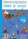 BERTARINI - RACCASI, Storie di Natale