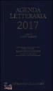 RIZZONI GIANNI /ED., Agenda letteraria 2017