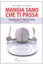 BARBANTI-JIRILLO, Mangia sano che ti passa Nutrizione e mal di testa