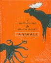 SFSTRM MAJA, Il piccolo libro dei grandi segreti animali