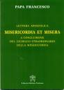 PAPA FRANCESCO, Misericordia et misera Lettera Apostolica