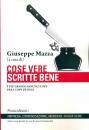 MAZZA GIUSEPPE /ED, Cose vere scritte bene