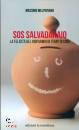 MELPIGNANO MASSIMO, Sos salvadanaio