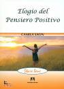 SAON CAMILA, Elogio del pensiero positivo