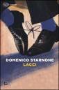 Starnone Domenico, Lacci