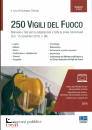 COTRUVO GIUSEPPE, 250 VIGILI DEL FUOCO - Manuale + Test + video