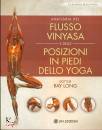 immagine di Flusso vinyasa e le posizioni in piedi dello yoga