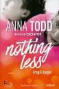 TODD ANNA, Notting less