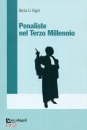 LI VIGNI ILARIA, Penaliste nel Terzo Millennio