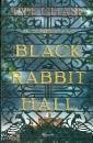 CHASE EVE, Il segreto di Black Rabbit Hall