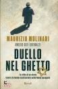 MOLINARI - GUERRAZZI, Duello nel ghetto