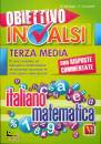 STROLOGO  TACCONELLI, Obiettivo invalsi Terza media:italiano matematica