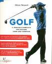 NEWELL STEVE, Golf - Manuale completo per giocare